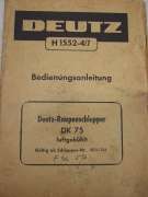 Bedienungsanleitung Raupenschlepper DK 75 luftgekühlt (DEUTZ F4L 514)