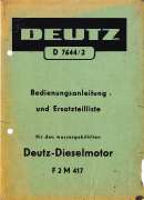 Bedienungsanleitung und Ersatzteilliste (DEUTZ F2M 417)