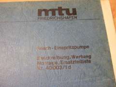 Bosch Einspritzpumpe Wartung und Ersatzteileliste (MTU)