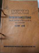 Betriebsanleitung und Ersatzteilliste (MWM KDW 415)