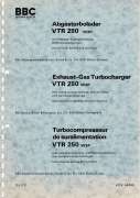 Betriebsanleitung (BBC Abgasturbolader VTR 250 W3P)